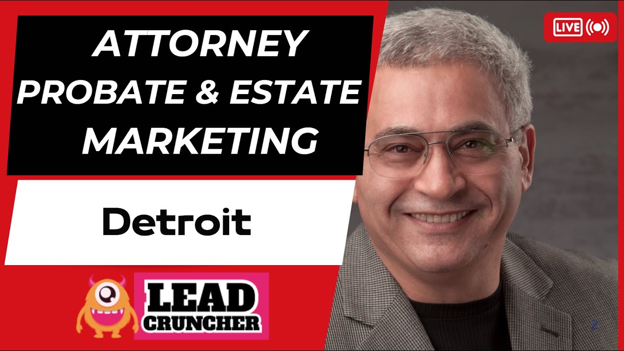 Attorneys Marketing to build Estate and Probate Practice in Detroit using Successorsdata.com