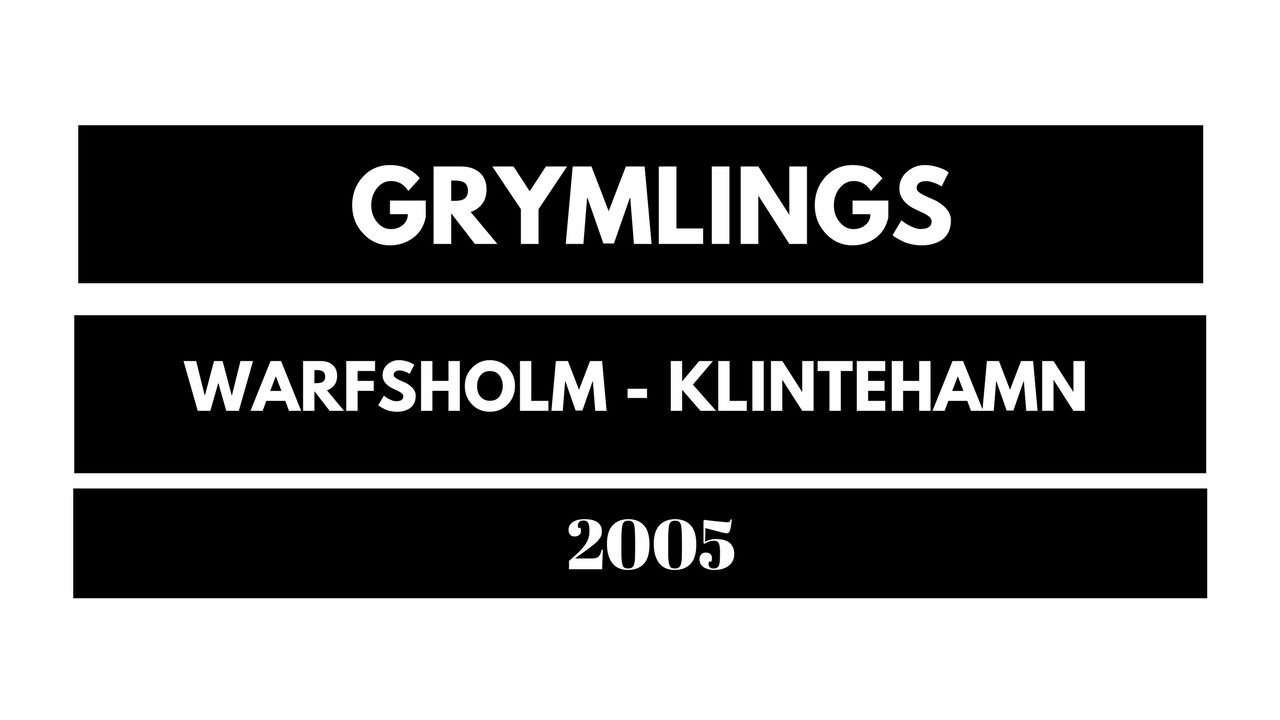 Grymlings| Warfsholm| Klintehamn | 2005