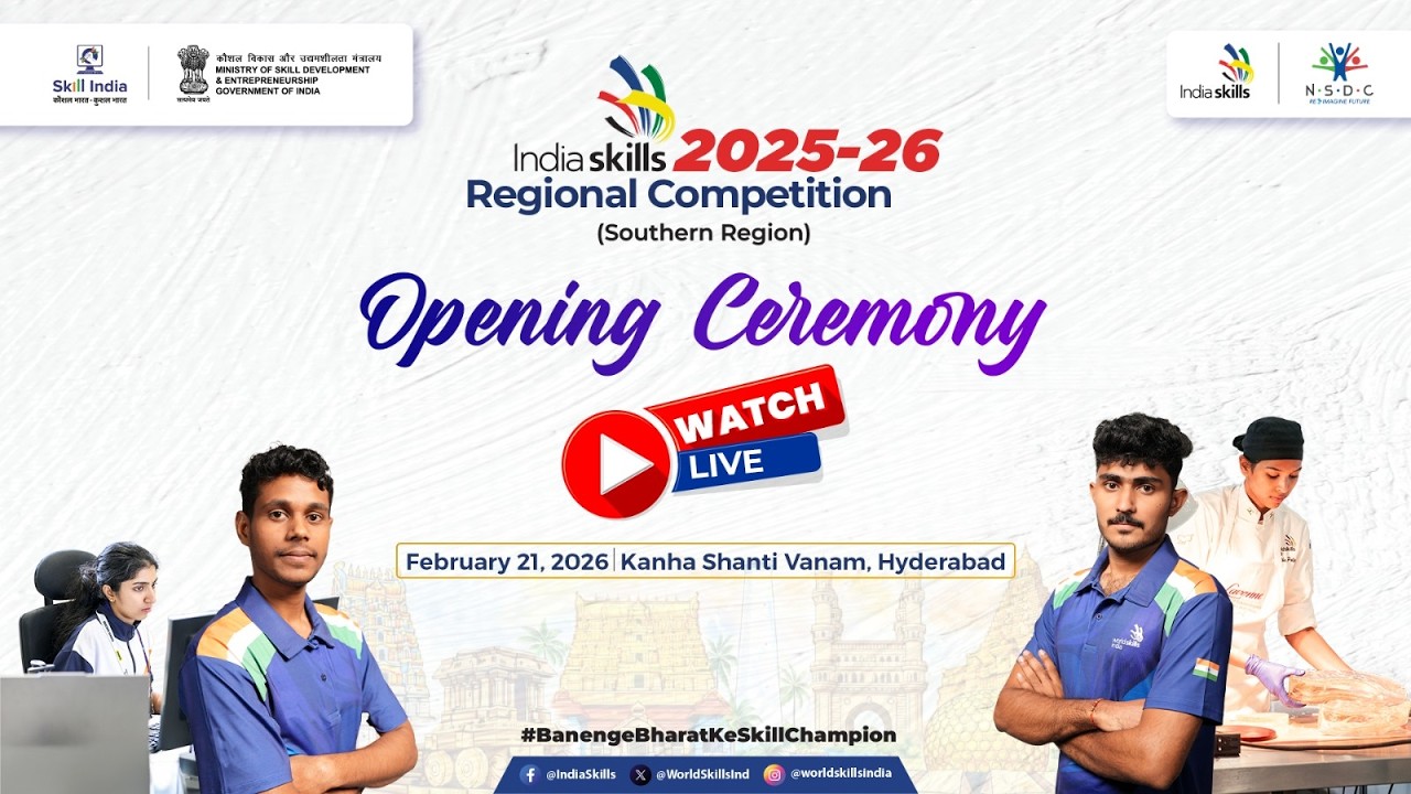 Indiaskills 2025–26 Regional Competition (Southern Region) | Opening Ceremony LIVE