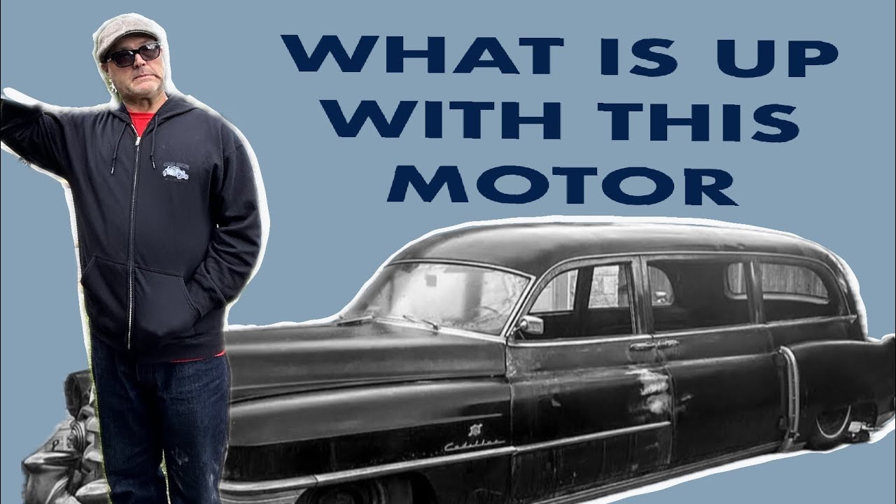 Часть 4. Худший двигатель, который я когда-либо видел, катафалк Cadillac 1950 года, «Воскрешение».