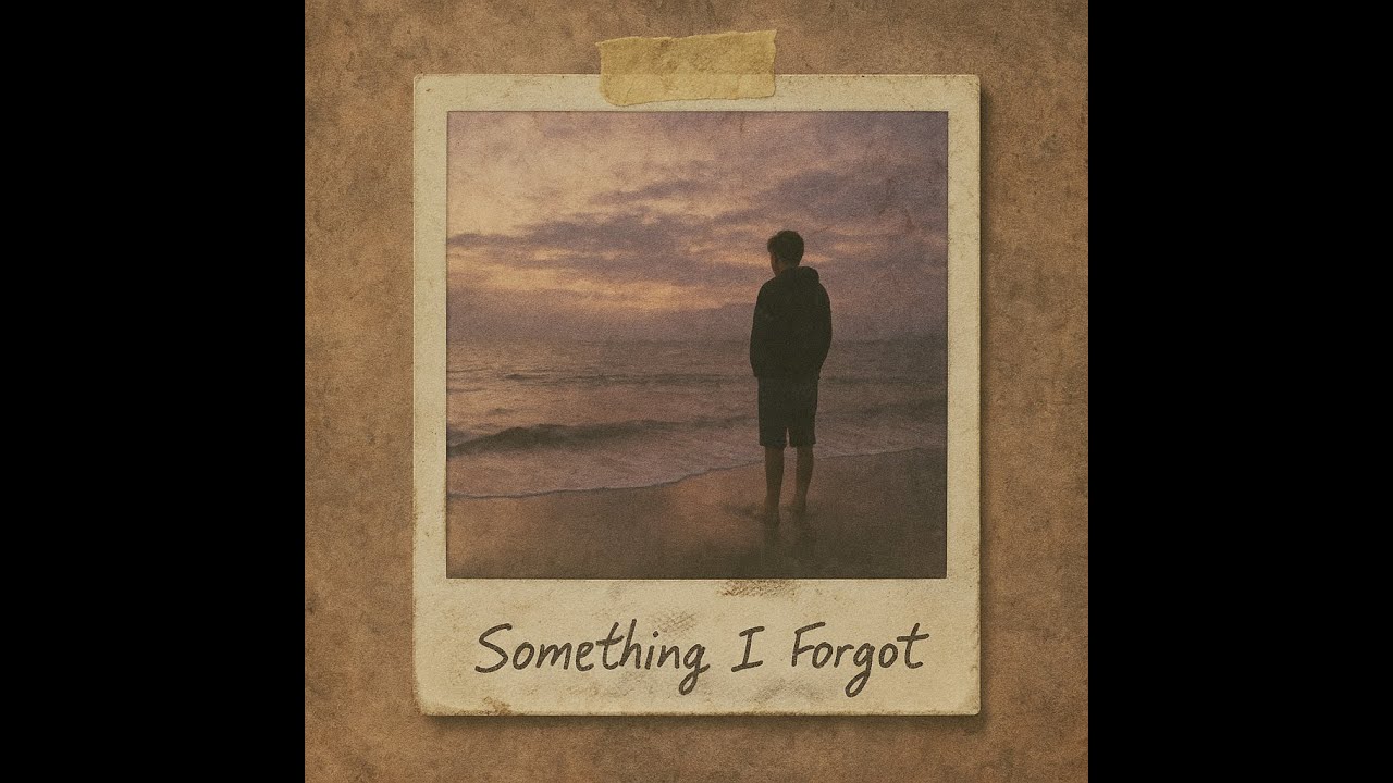 Something I Forgot