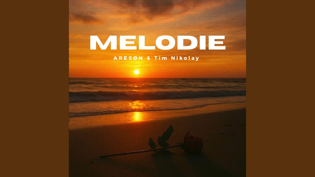 Melodie