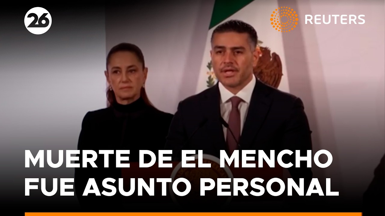La muerte de El Mencho fue un asunto personal para el jefe de seguridad de México | #Reuters