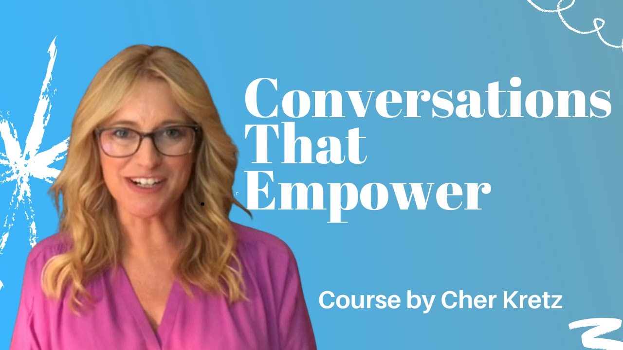 Conversations That Empower  Teaching Solution-focused Steps to Have Meaningful Conversations