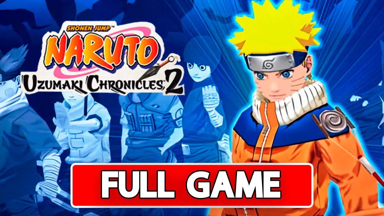NARUTO UZUMAKI CHRONICLES 2 Gameplay Walkthrough Full Game - No Commentary