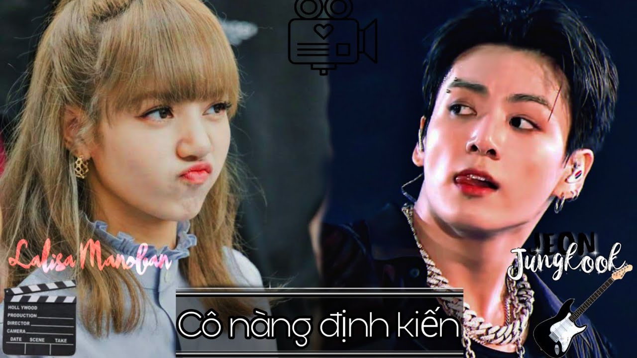[ Lizkook ] ' Cô nàng định kiến ' {Tập 1} _ lilyflowe_r