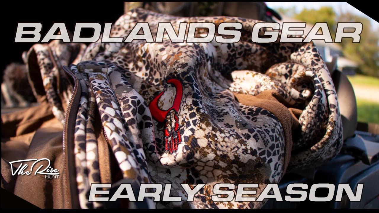 Badlands Gear - Early Season Set Up!