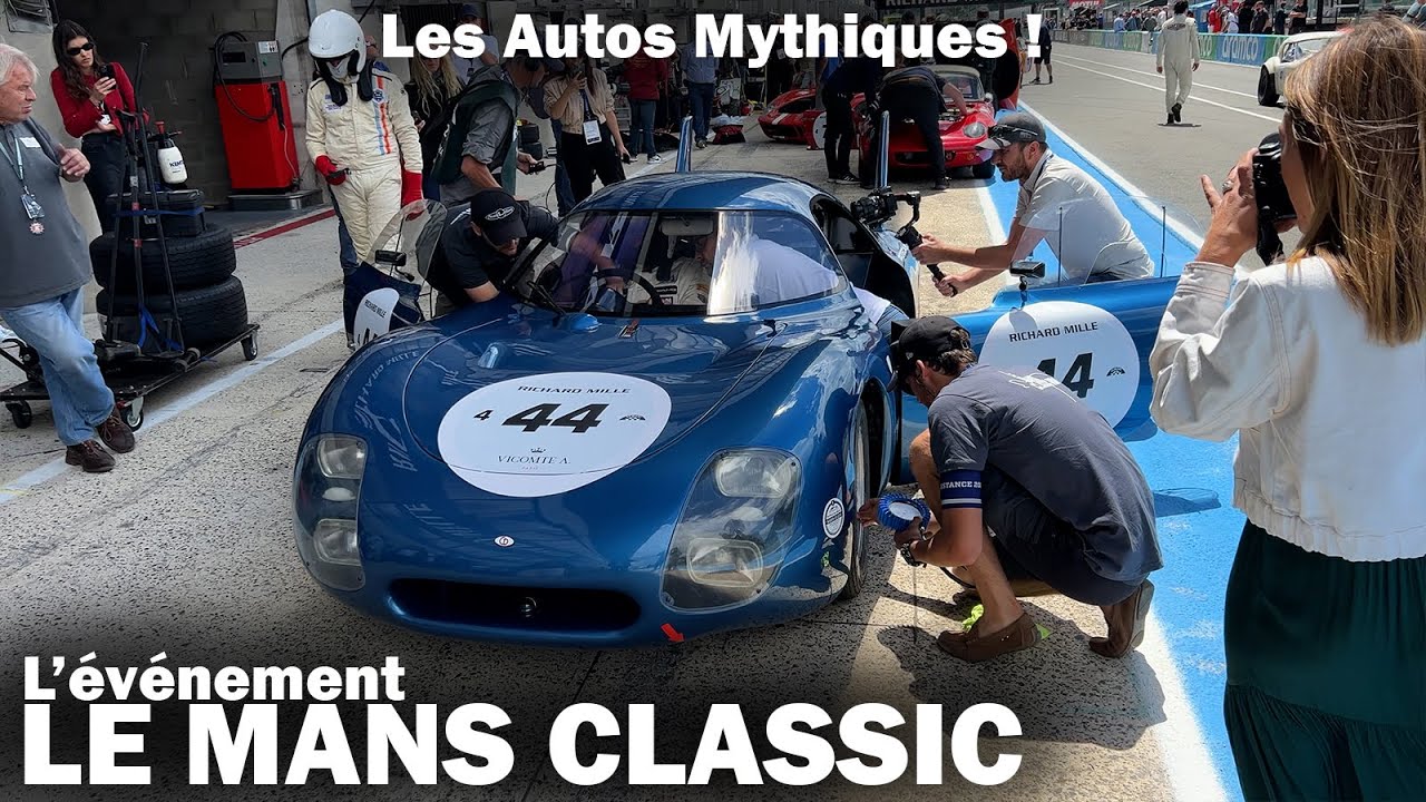 Le Mans Classic 2022 - Attention les oreilles ! Mon plus bel événement