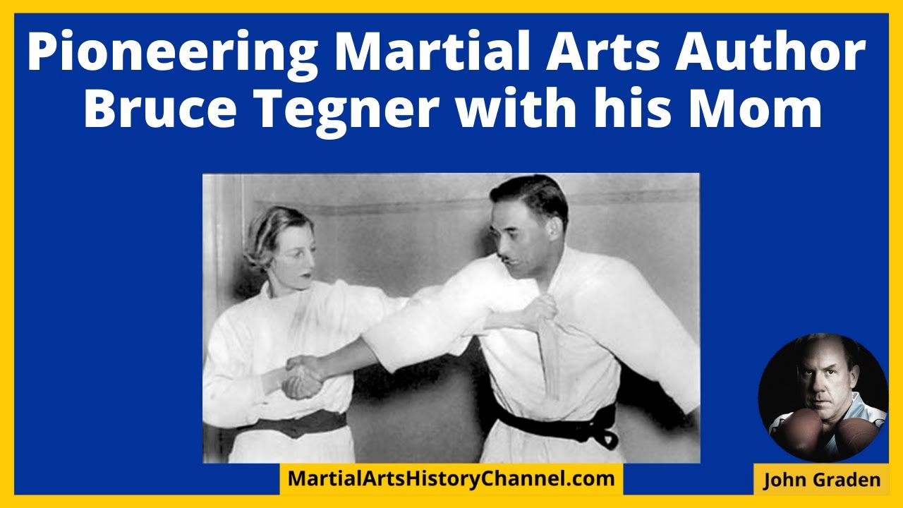 Pioneering Martial Arts Author Bruce Tegner with June Tegner (his mom)