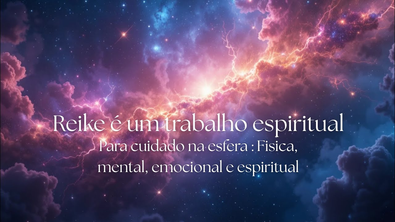 Reike é um trabalho espiritual, atuando na esfera : Fisica, mental, emocional e espiritual