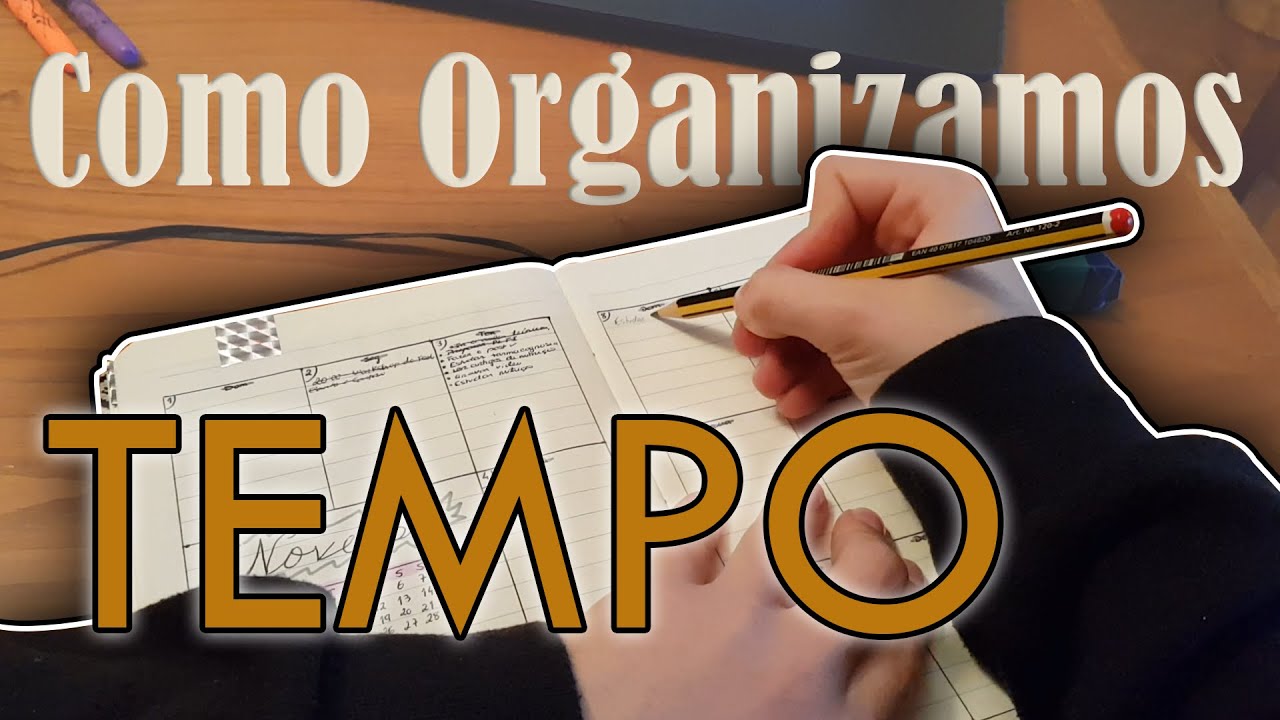Como Organizamos o Nosso Tempo! I Peanutelly
