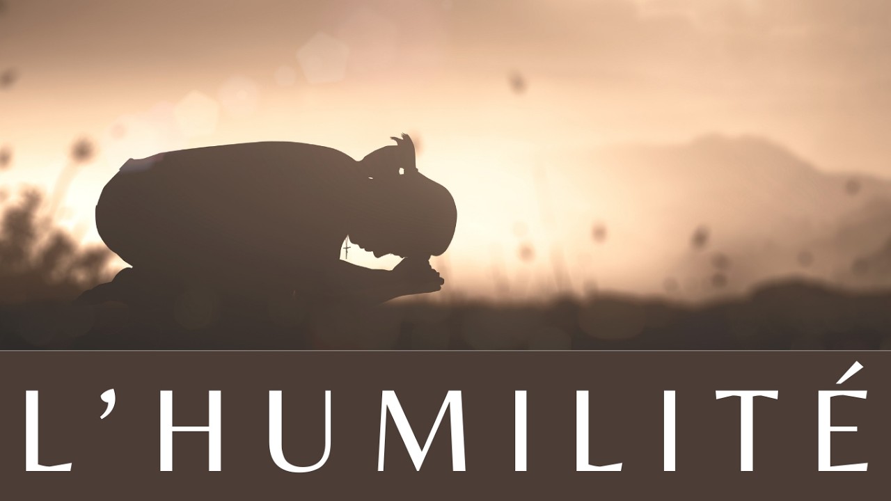 3 PILIERS de l'HUMILITÉ