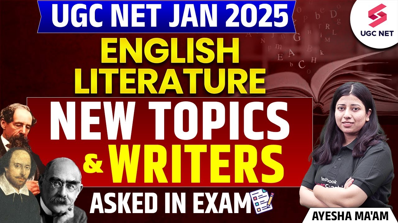 UGC NET English Literature 2025 | New Topics & Writers | UGC NET English By Ayesha Ma'am