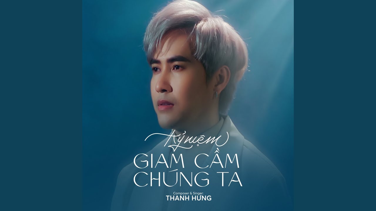 Kỷ Niệm Giam Cầm Chúng Ta