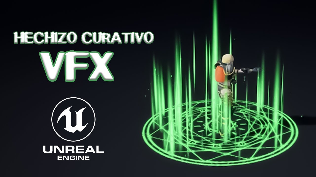Creo un HECHIZO CURATIVO en Unreal Engine (VFX)