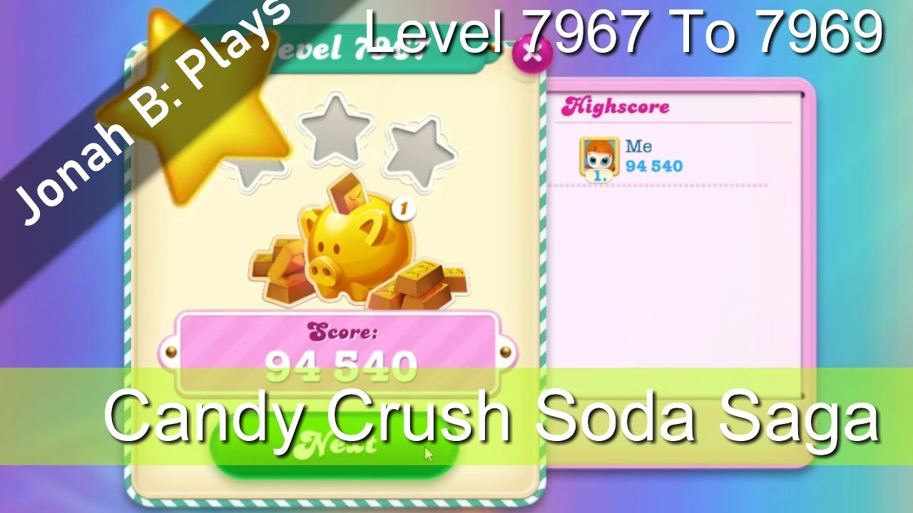 Candy Crush Soda Saga Level 7967 To 7969