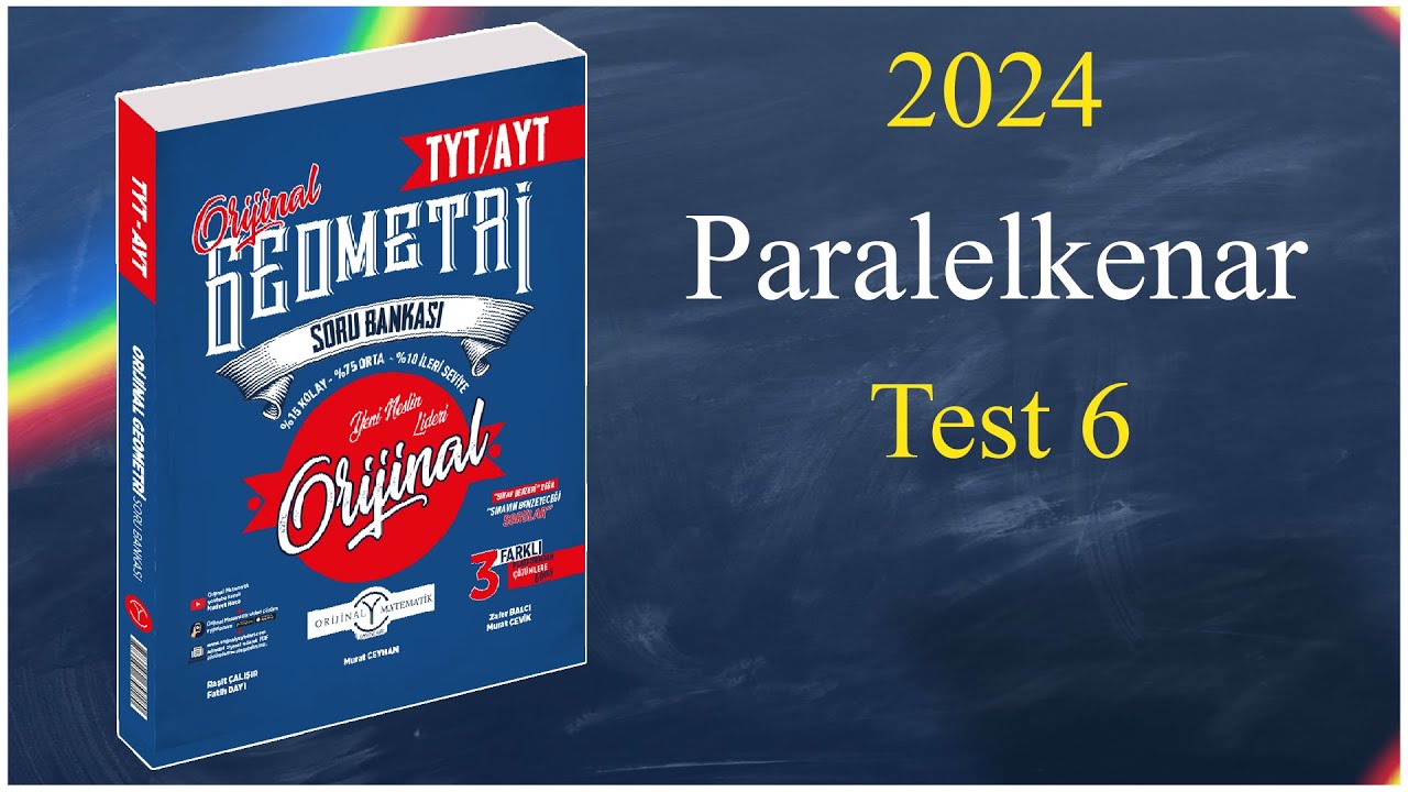 Paralelkenar Test 6 - Orijinal geometri soru bankası çözümleri