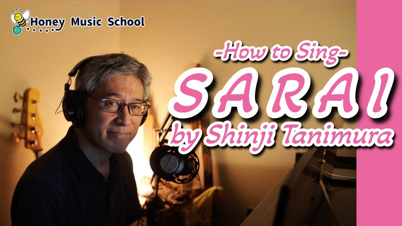 How to sing Sarai by Shinji Tanimura🇯🇵 - Samurai Pronunciation