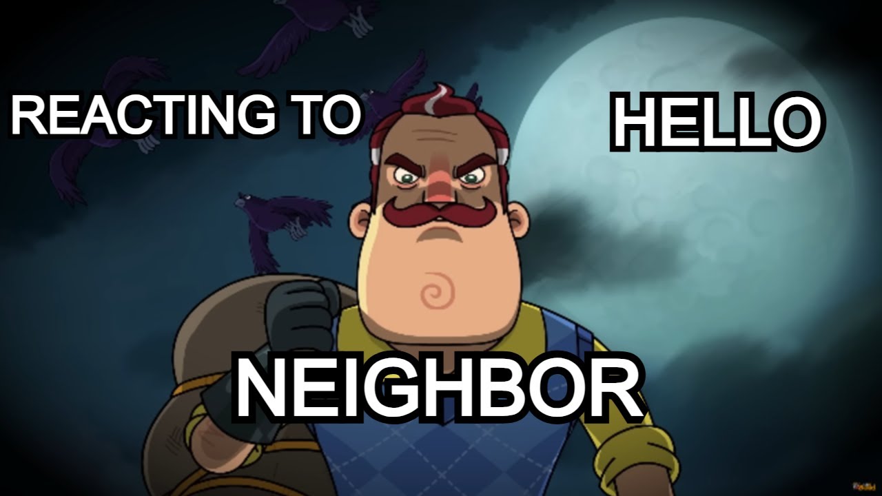 reacting to welcome to raven brooks hello nighbor animated series