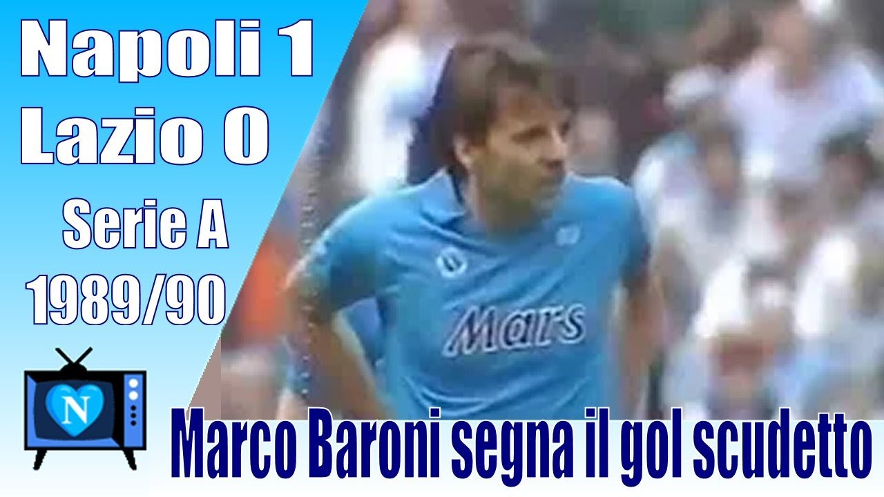Napoli - Lazio 1-0, serie A 1989-90, Secondo Scudetto, full match