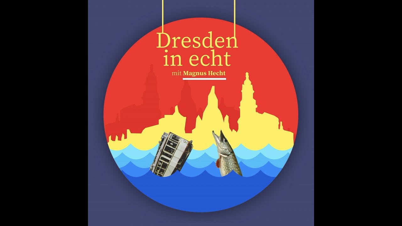 Dresden in echt - mit Magnus Hecht und mit Nazanin Zandi