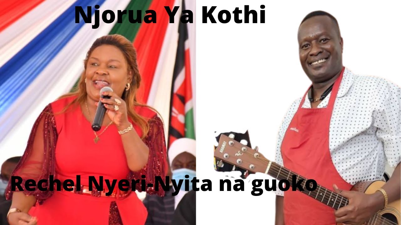 RACHEL NJERI - NJORUA YA KOTHI 