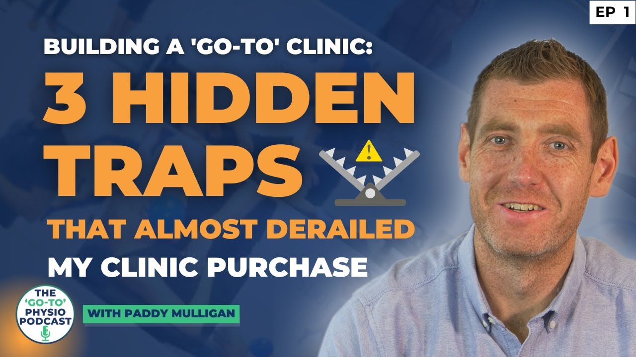 Building A 'Go-To' Clinic: 3 Hidden Traps That Almost Derailed My Clinic Purchase