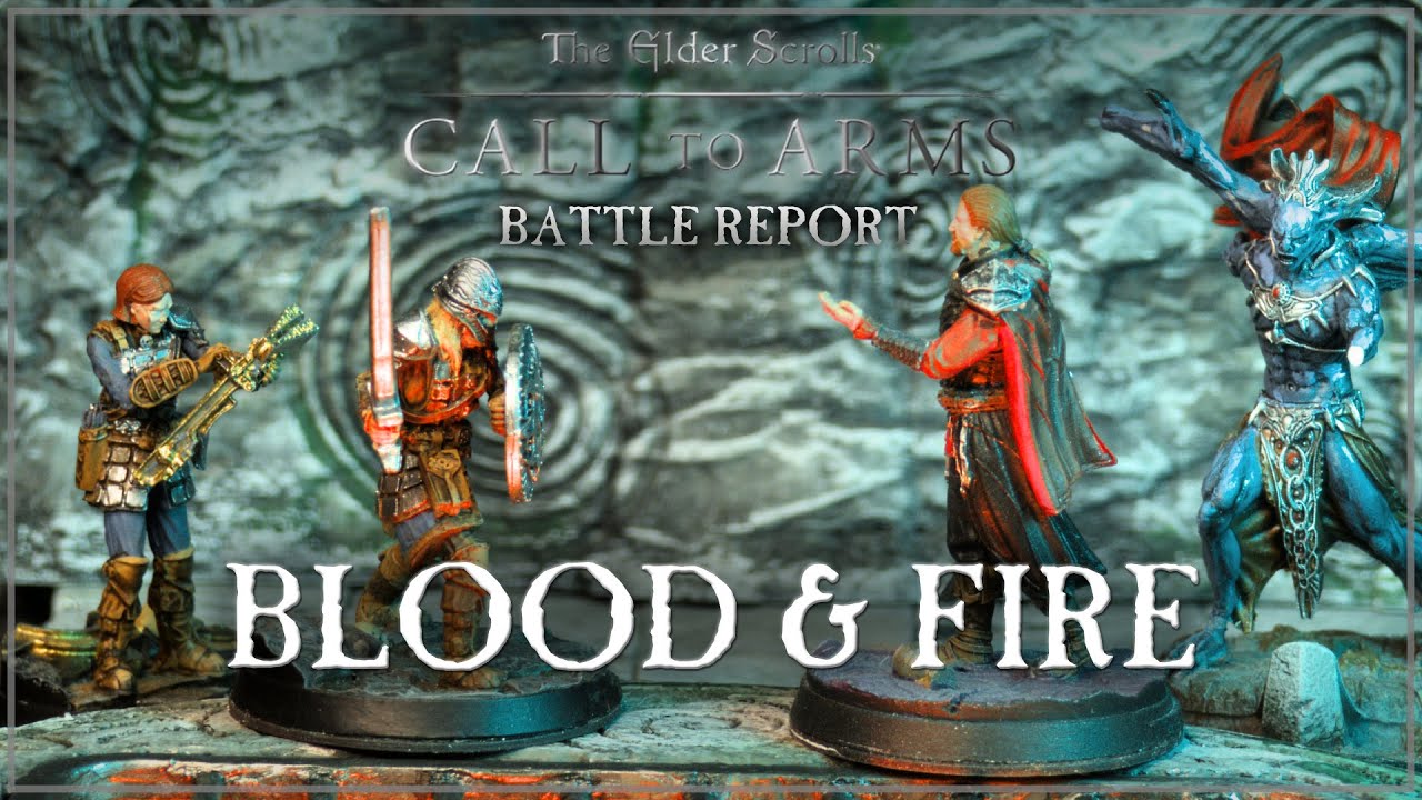 Elder Scrolls: Call to Arms - Battle Report - Blood & Fire (Delve)