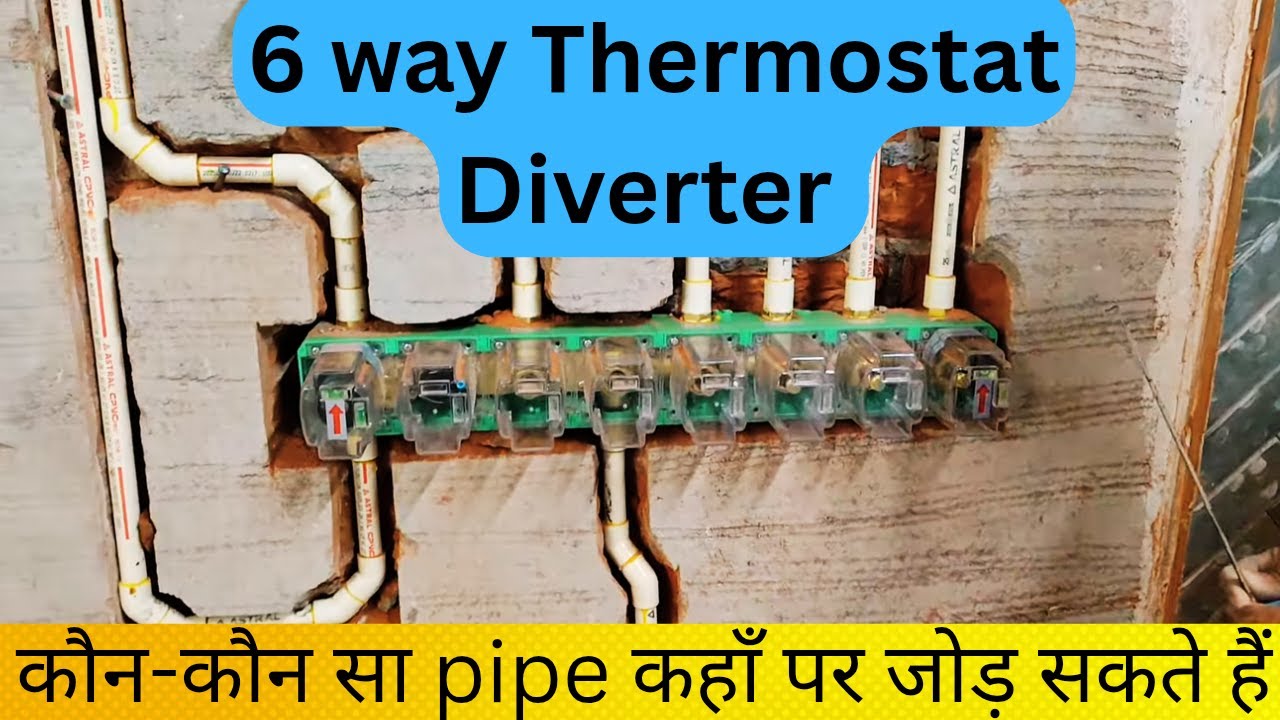 Kohler 6 Way Thermostatic Diverter Installation Guide 🔧 | आसान तरीका हिंदी में