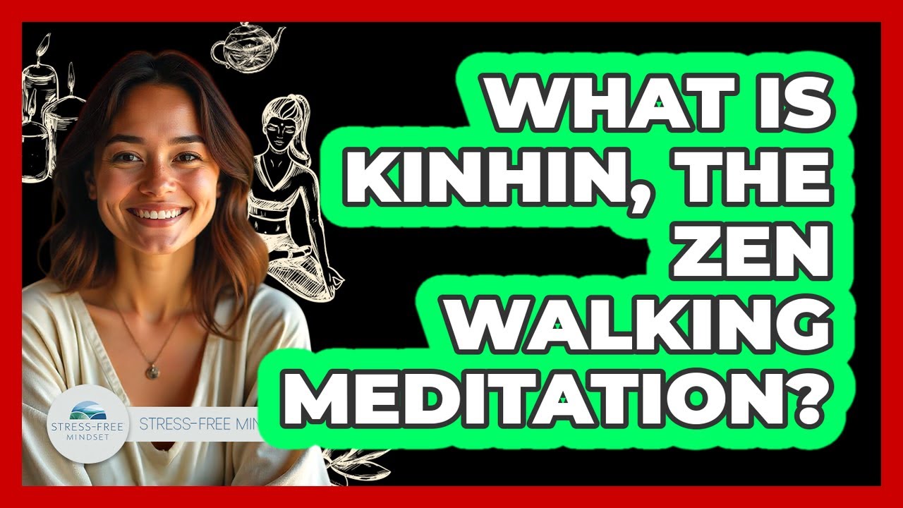 What Is Kinhin, The Zen Walking Meditation? - Stress Free Mindset