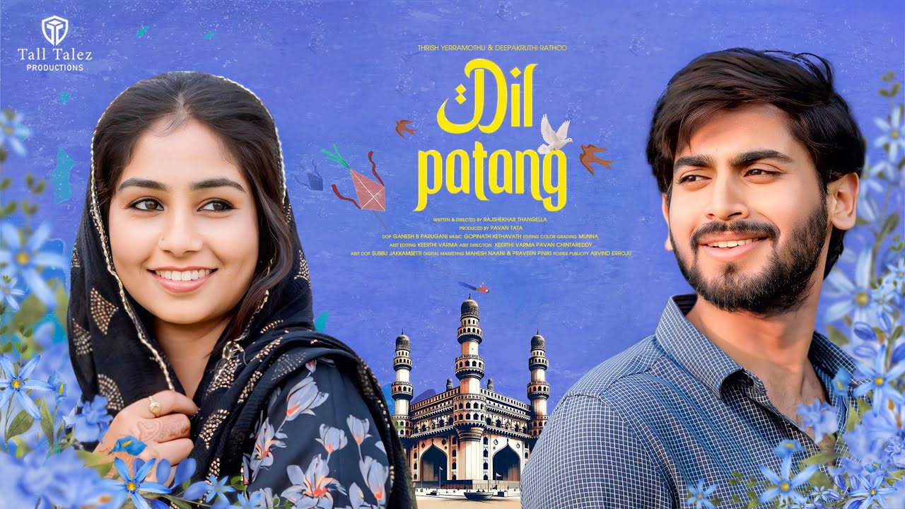 Dil Patang | Telugu Short Film 2024 | Deepakruthi Rathod | Rajshekar Thangella | Pavan Tata