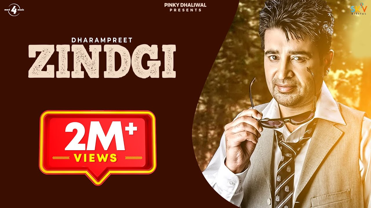 Zindgi - Dharampreet | Latest Punjabi Songs 2015 | New Punjabi Songs 2015 | 