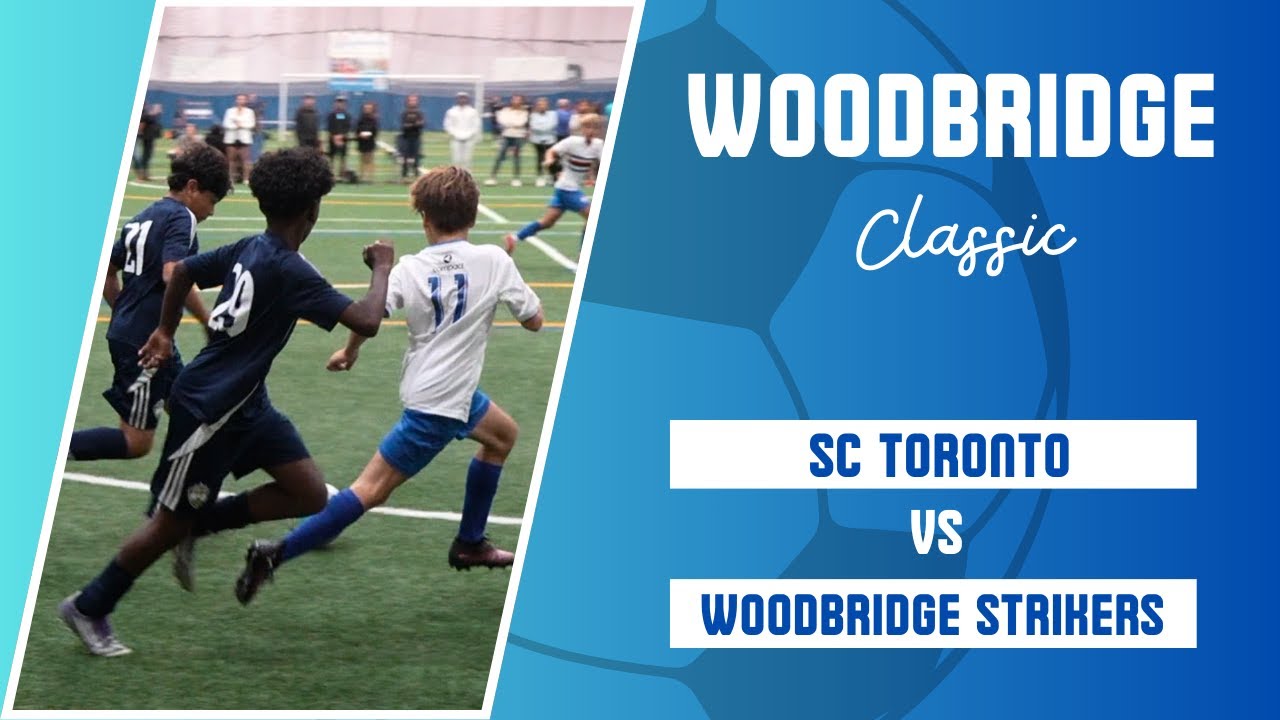 SC Toronto vs Woodbridge Strikers - Woodbridge Classic - 2013
