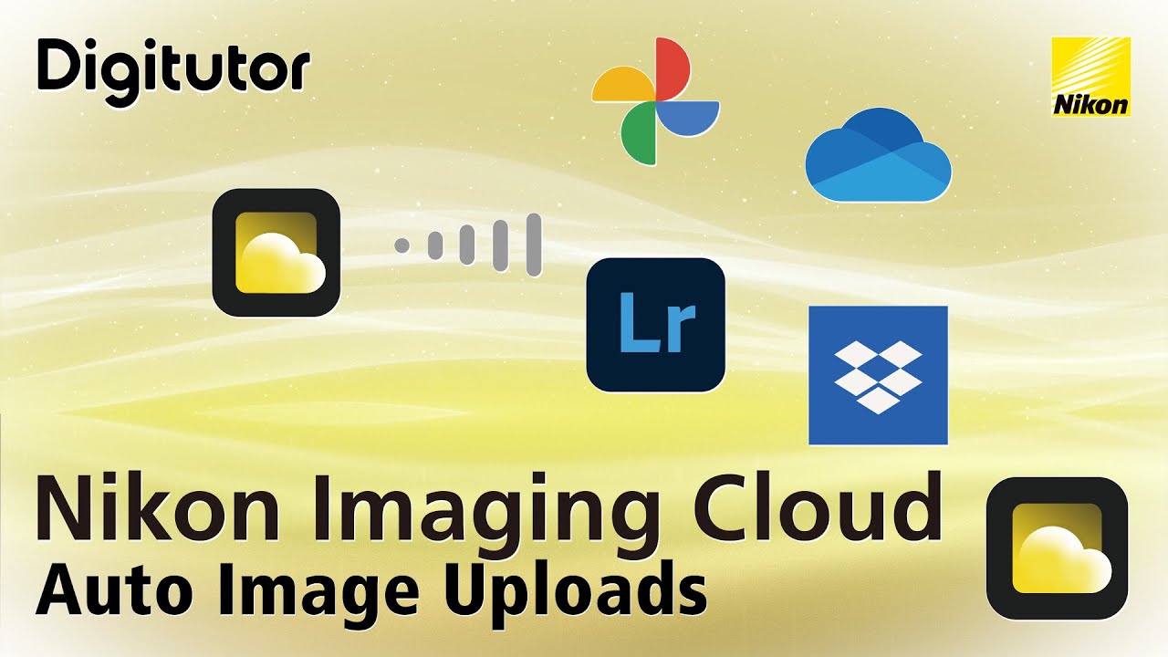Nikon Imaging Cloud #2 Auto Image Transfers from the Camera to External Online Storage | Digitutor