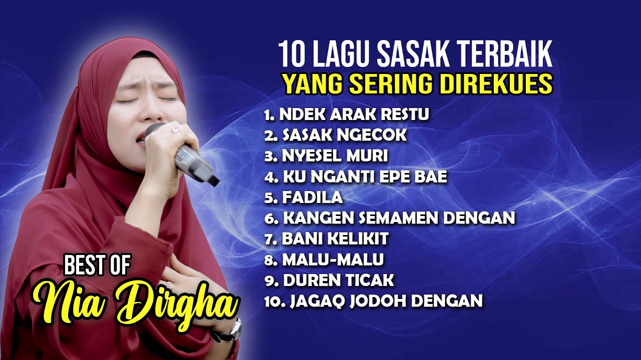 KUMPULAN 10 LAGU SASAK TERBAIK NIA DIRGHA IRAMA DOPANG TERBARU 2024