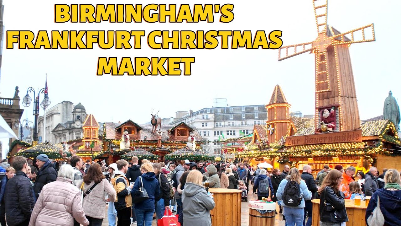 Birmingham's Frankfurt Christmas Market | Largest Authentic German Christmas Market Outside Germany