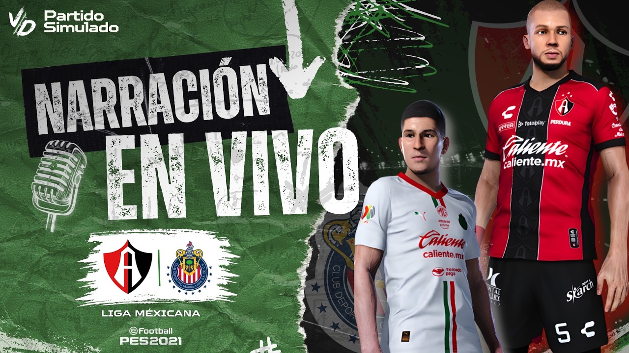 🔴 CHIVAS VS ATLAS EN VIVO / LIGA MX CLAUSURA 2026