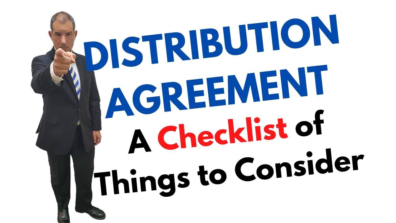 Distribution Agreement Checklist
