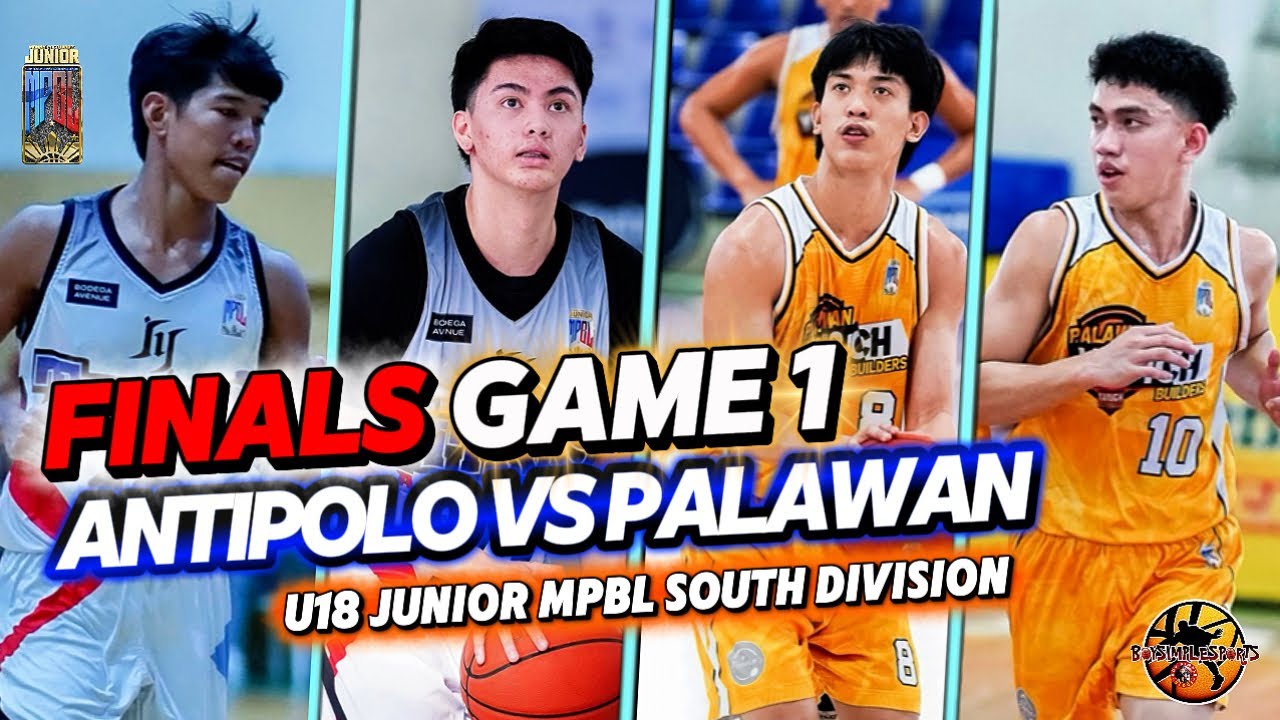 FINALS.GAME 1 ANTIPOLO VS PALAWAN | JR MPBL U18 SOUTH DIVISION GAME HIGHLIGHTS 