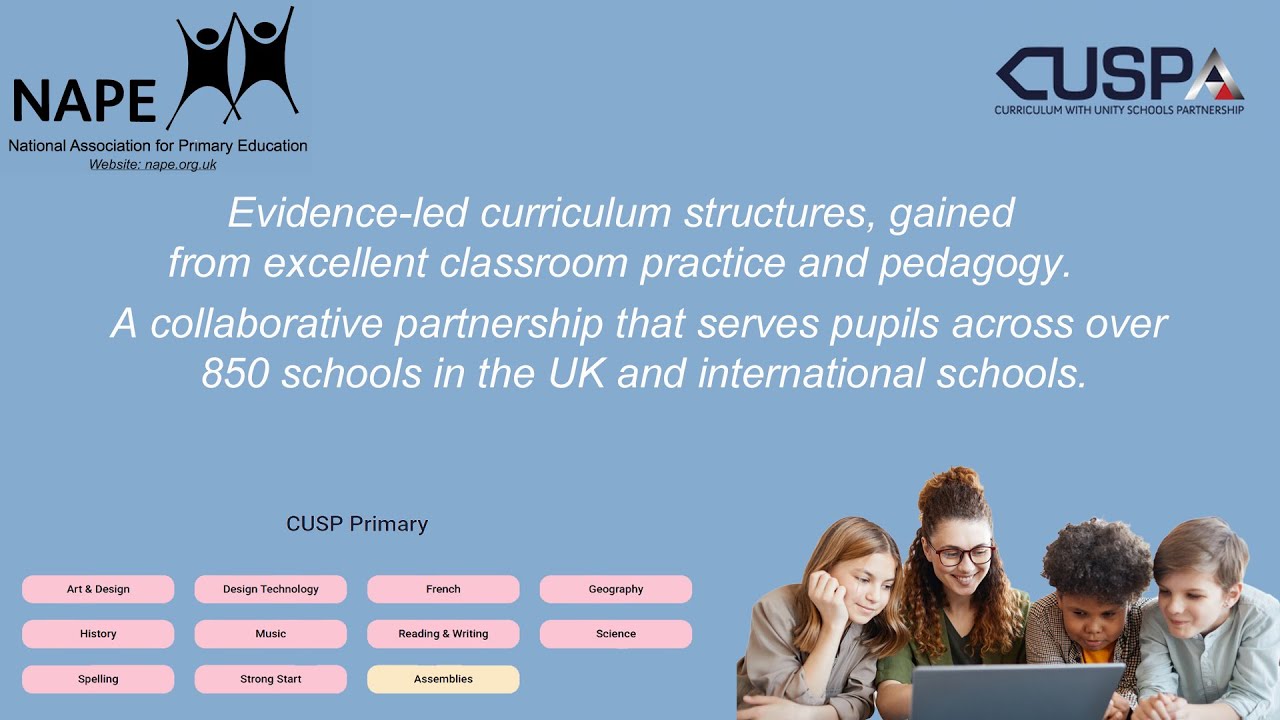 Curriculum with Unity Schools Partnership (CUSP) - The Primary Curriculum
