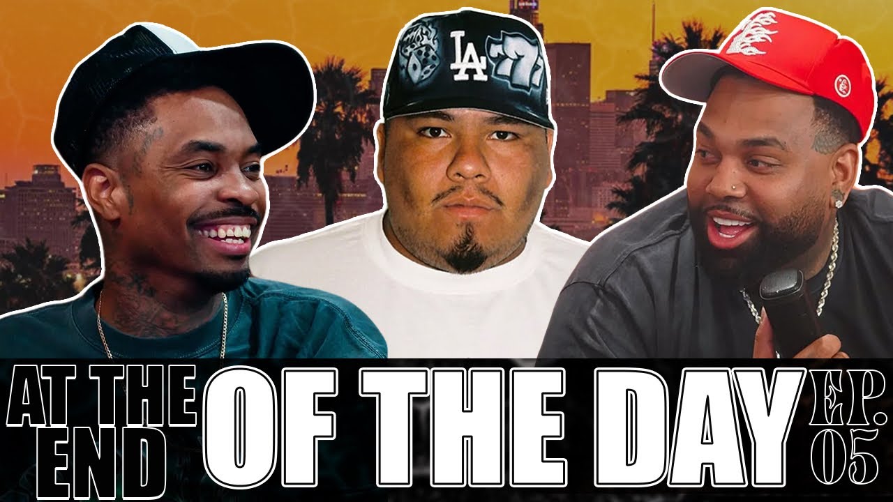 The Original Big 3! | At The End Of The Day EP. 5