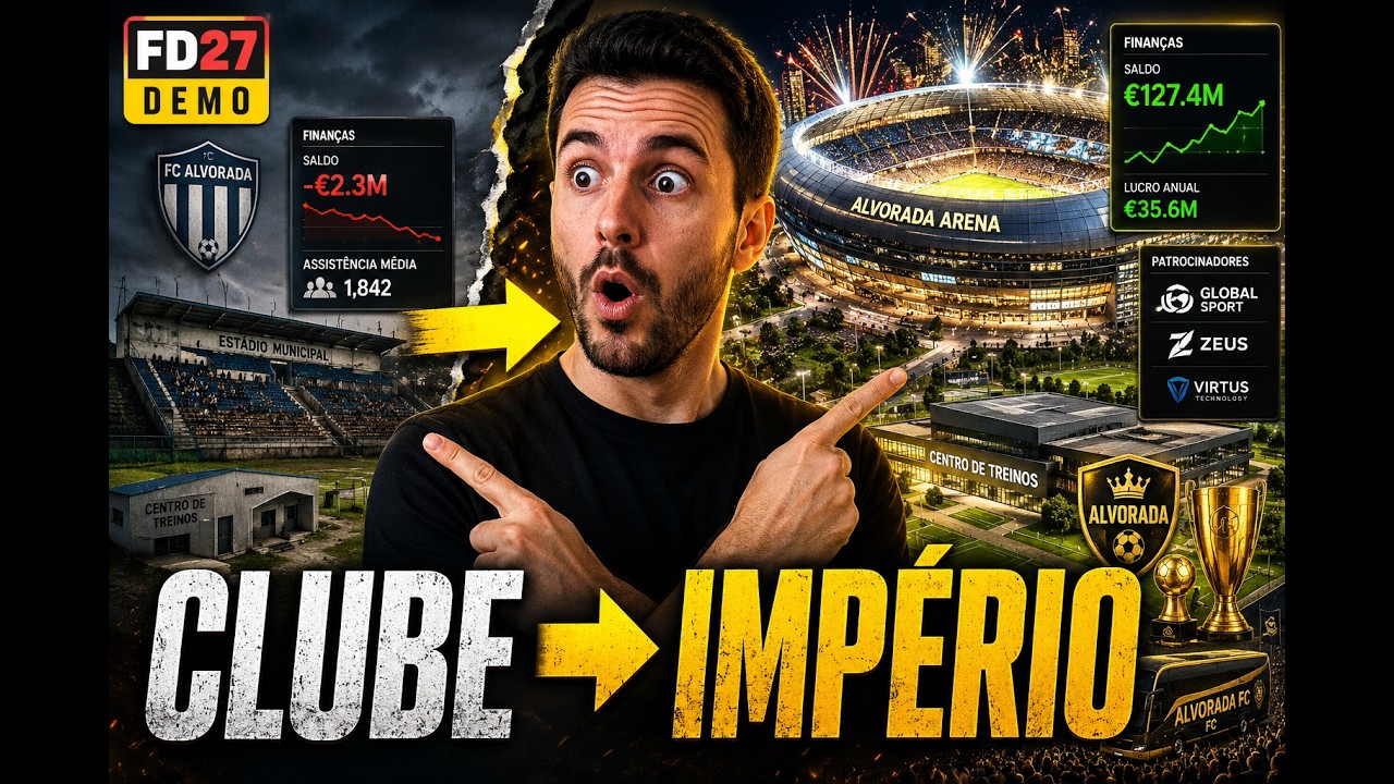 Isto N&atilde;o &Eacute; Football Manager... O Verdadeiro Dono do Clube &Eacute;s Tu! FD27