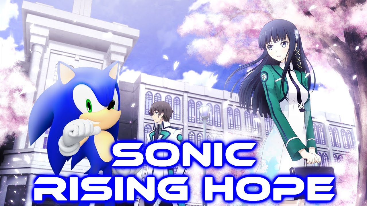 Sonic - Rising Hope [With Lyrics]