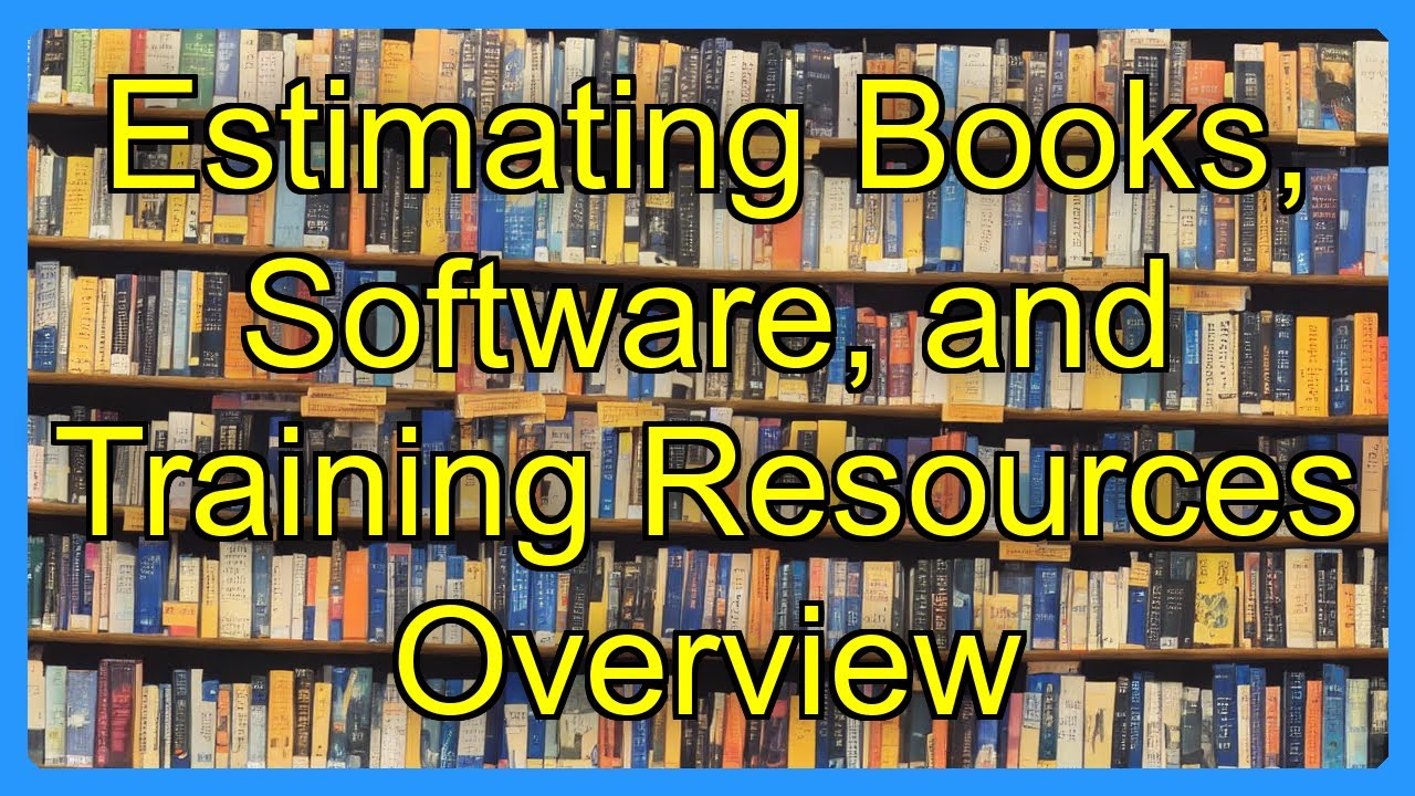 Estimating Books, Software, and Training Resources Overview