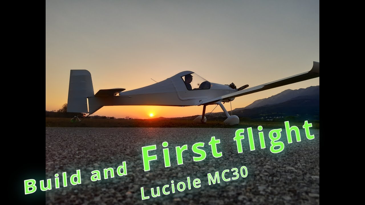 Build and first flight, Luciole MC30  N256°