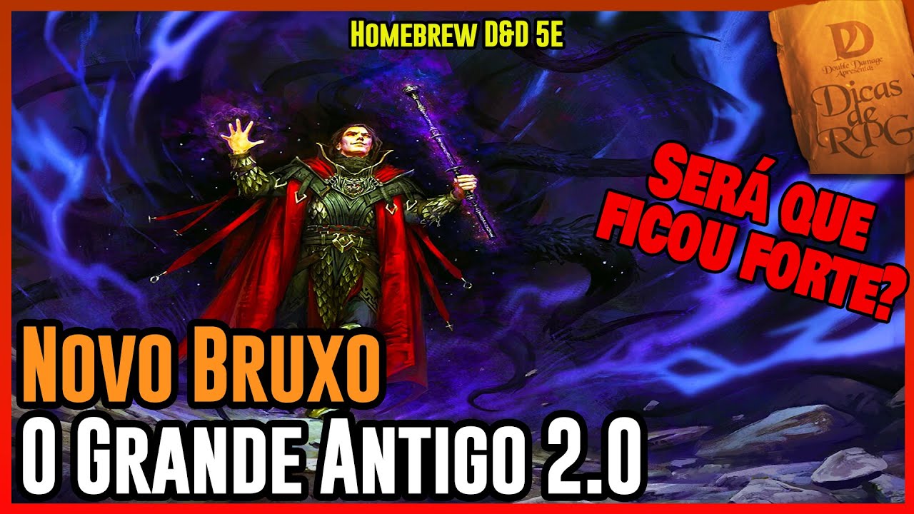 Novo Bruxo - O Grande Antigo 2.0 - Homebrew D&D 5e - Dicas de RPG #144
