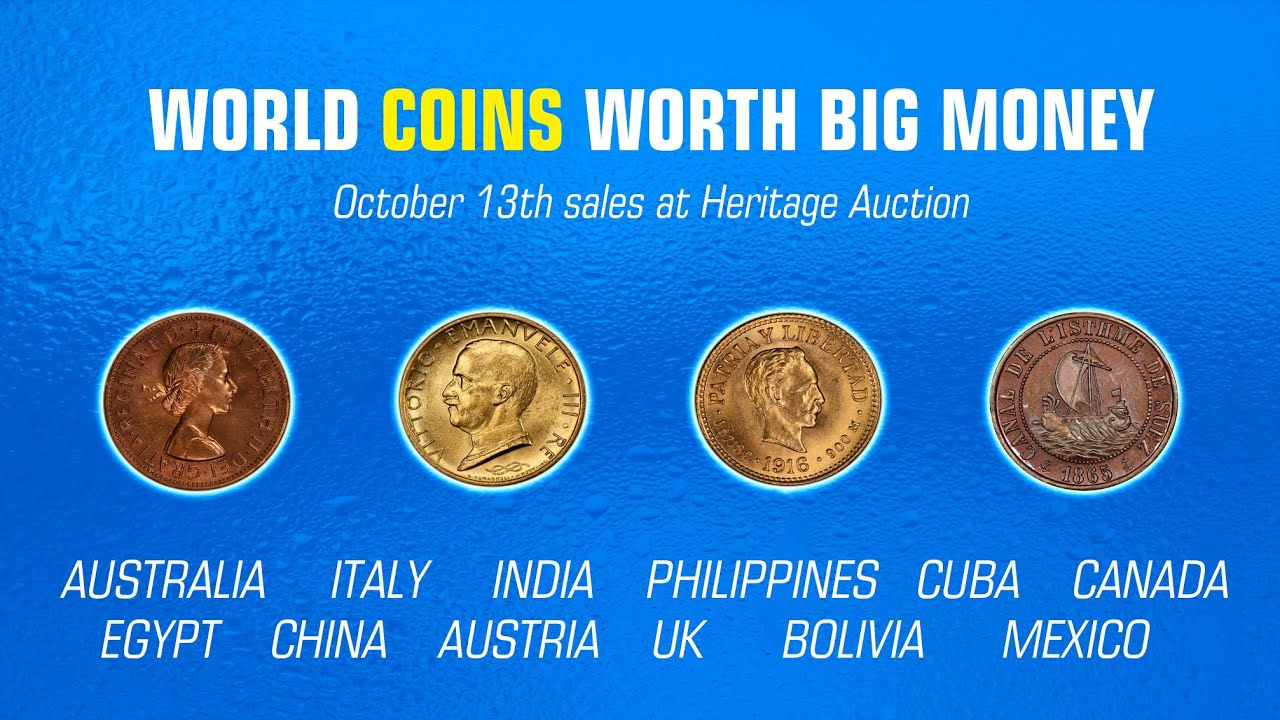 Discover the Most Valuable World Coins &ndash; Are You Sitting on a Fortune?