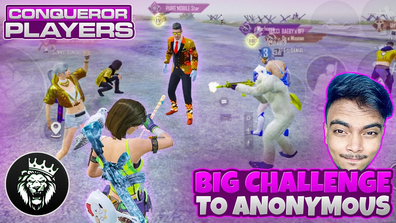 Big Challenge to ANONYMOUS / PUBG MOBILE