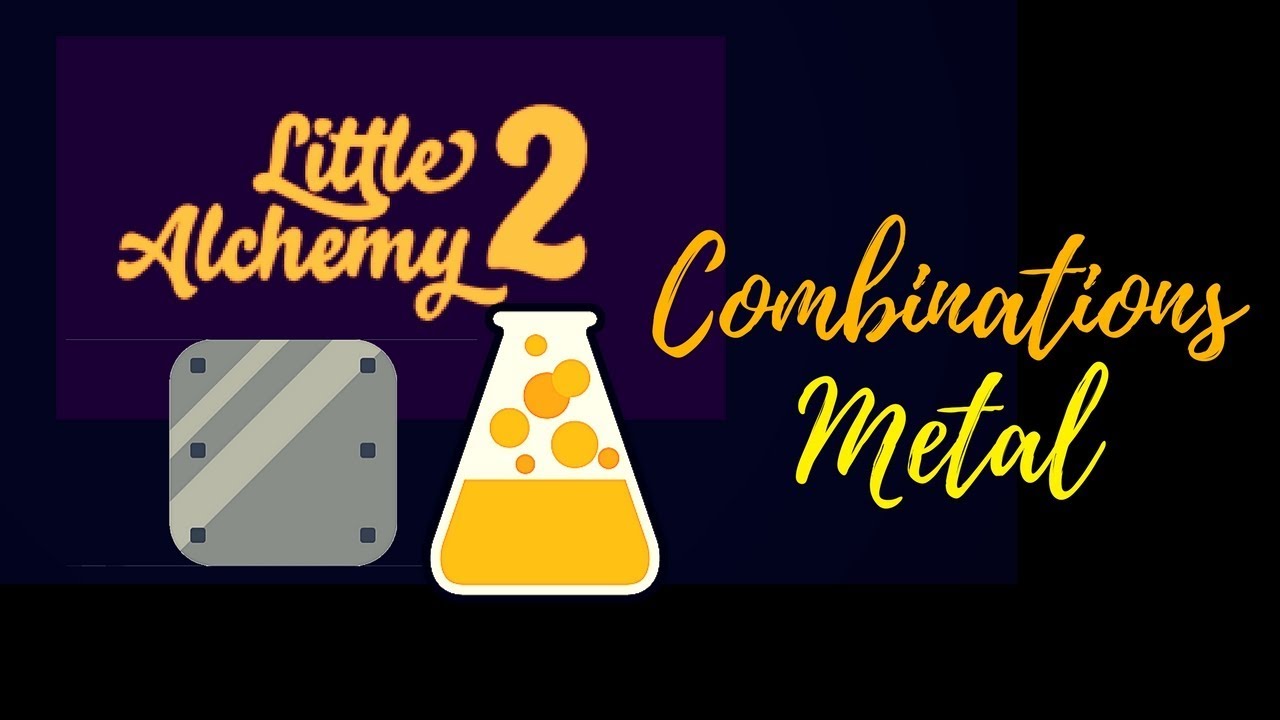Little Alchemy 2 Combinations-How To Make Metal Cheats & Hints