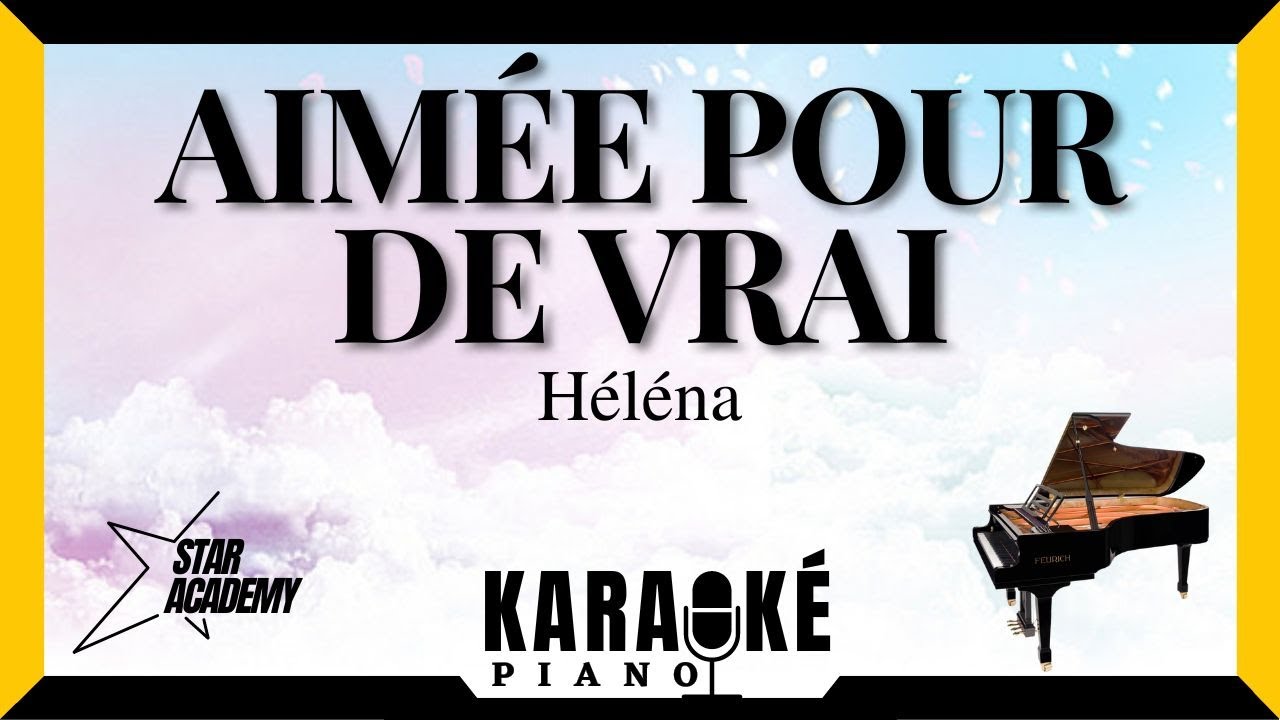 Aimée pour de vrai - Héléna (Karaoké Piano Français) #staracademy